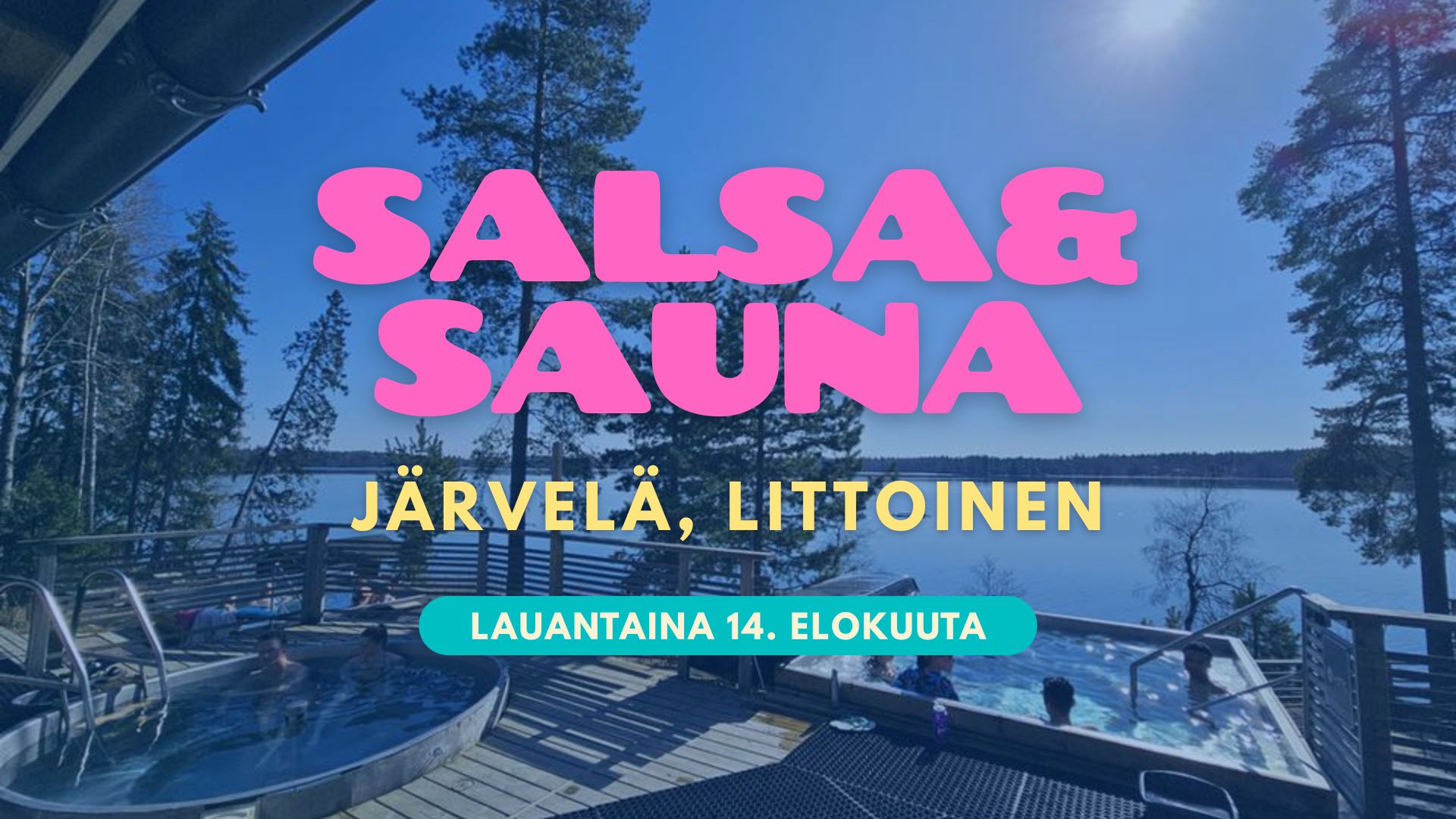 Salsa & Sauna / La 14.8.